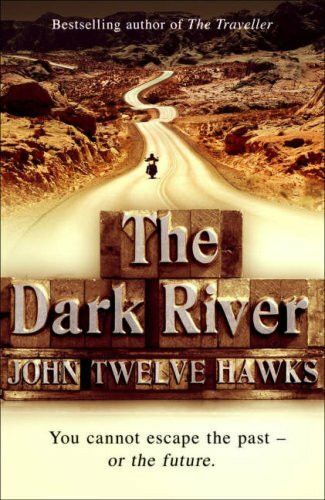 The Dark River (The Fourth Realm Trilogy, Band 2)