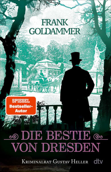 Die Bestie von Dresden: Kriminalrat Gustav Heller | Der historische Krimi ist der 3. Fall für Gustav Heller von der Königlich Sächsischen Polizei in Dresden.