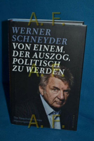 Von einem, der auszog, politisch zu werden: Die Geschichte eines "Meinungsträgers"