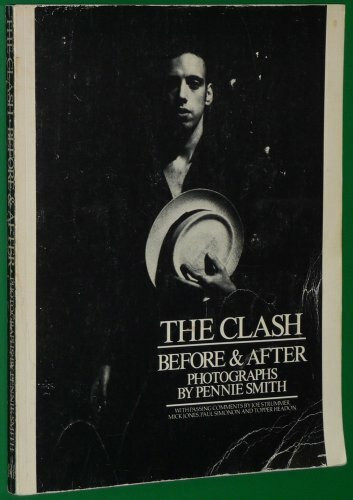 The Clash: Before and After