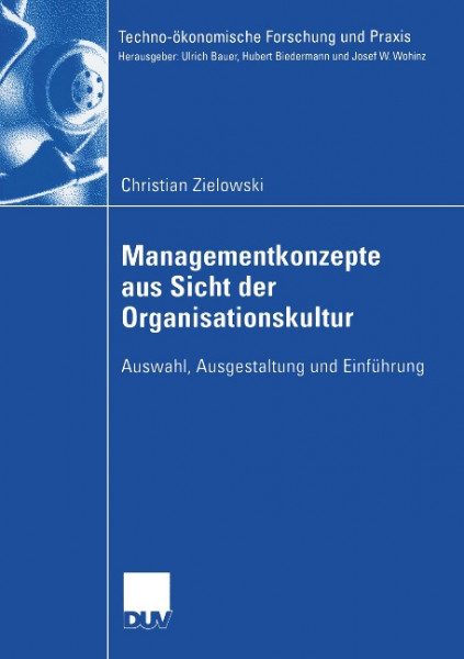 Analyse produktions- und anlagenaher Managementkonzepte nach funktionalen und organisationskulturellen Aspekten
