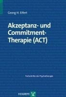 Akzeptanz- und Commitment-Therapie (ACT)