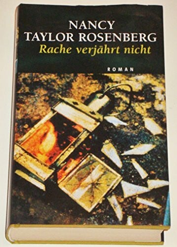 Rache verjährt nicht: Roman