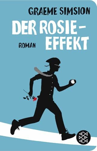 Der Rosie-Effekt: Roman