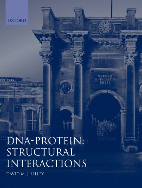 D.N.A.-Protein: Structural Interactions: Frontiers in Molecular Biology