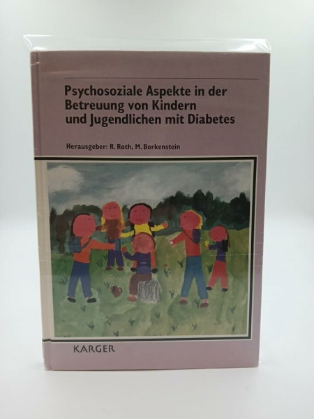 Psychosoziale Aspekte in Der Betreuung Von Kindern Und Jugendlichen Mit Diabetes