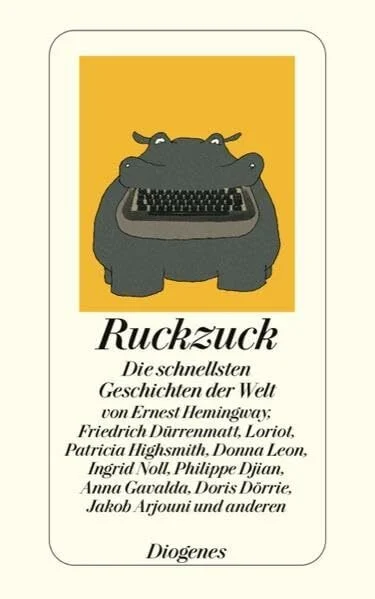 Ruckzuck: Die schnellsten Geschichten der Welt: Die schnellsten Geschichten der Welt. Originalausgabe (detebe)