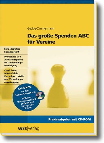 Das große Spenden ABC für Vereine (Haufe Praxis-Ratgeber)