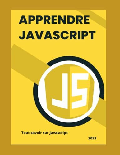 Apprendre Javascript "Guide Complet"