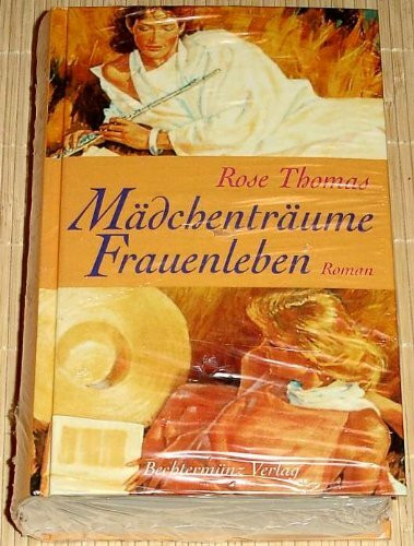 Mädchenträume - Frauenleben (Allgemeine Reihe. Bastei Lübbe Taschenbücher)
