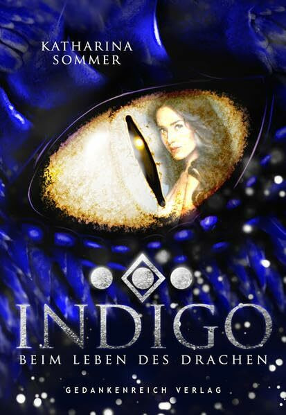 Indigo: Beim Leben des Drachen