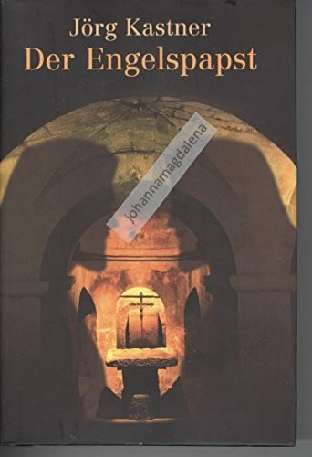 Der Engelspapst : Roman.