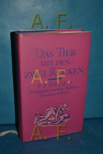 Das Tier mit den zwei Rücken. Erotika.