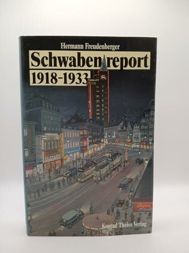 Schwabenreport 1918 - 1933
