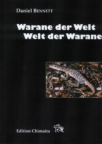 Warane der Welt - Welt der Warane