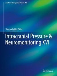 Intracranial Pressure & Neuromonitoring XVI