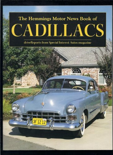 The Hemmings Motor News Book of Cadillacs (Hemmings Motor News Collector-Car Books)