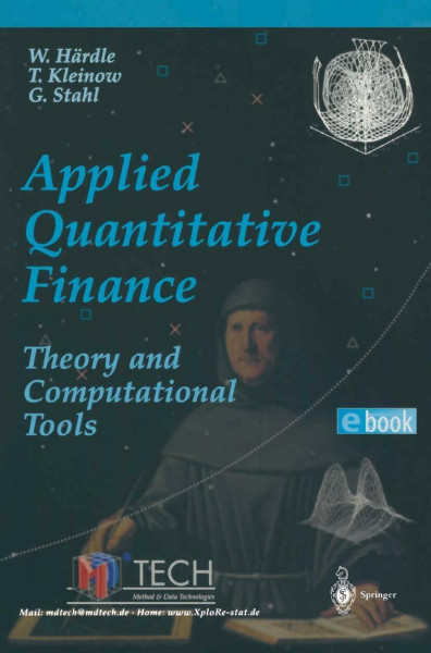 Applied Quantitative Finance: Theory and Computational Tools (Springer Finance)