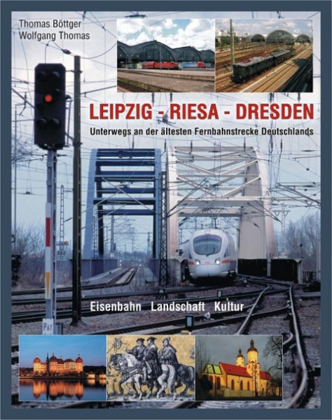 LEIPZIG - RIESA - DRESDEN