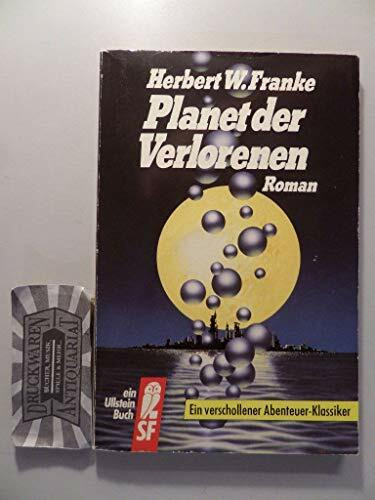 Planet der Verlorenen. Roman. ( Science Fiction).