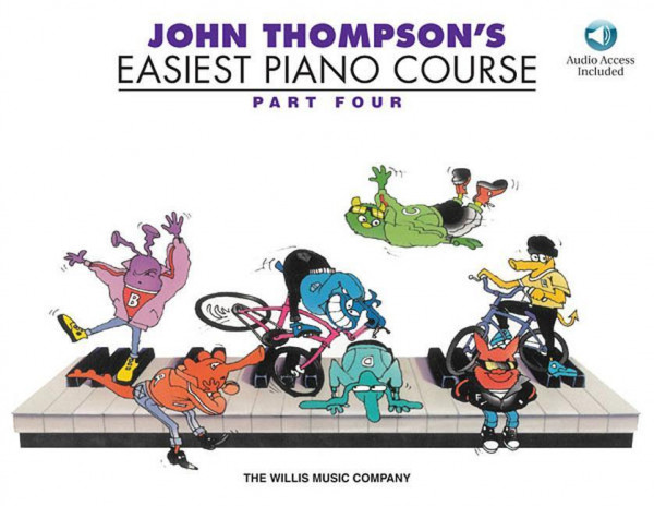 John Thompson's Easiest Piano Course - Part 4 - Book/Audio: Part 4 - Book/Audio