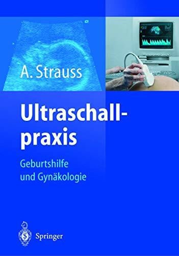 Ultraschallpraxis: Geburtshilfe und Gynäkologie