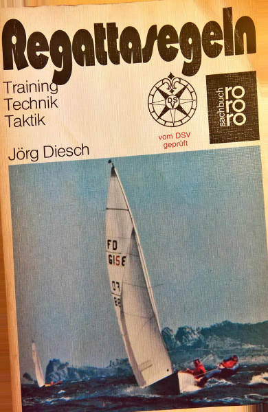 Regattasegeln: Training, Technik, Taktik (rororo sachbuch - sport)