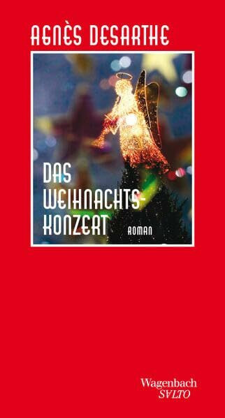 Das Weihnachtskonzert: Roman | Elegant und leichtfüßig erzählt (Salto)