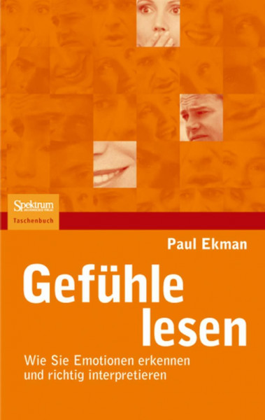 Gefühle lesen: Wie Sie Emotionen erkennen und richtig interpretieren