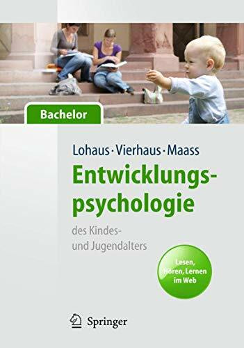 Entwicklungspsychologie des Kindes- und Jugendalters für Bachelor. Lesen, Hören, Lernen im Web