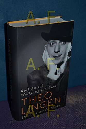 Theo Lingen. Das Spiel mit der Maske: Biographie (Aufbau-Sachbuch)