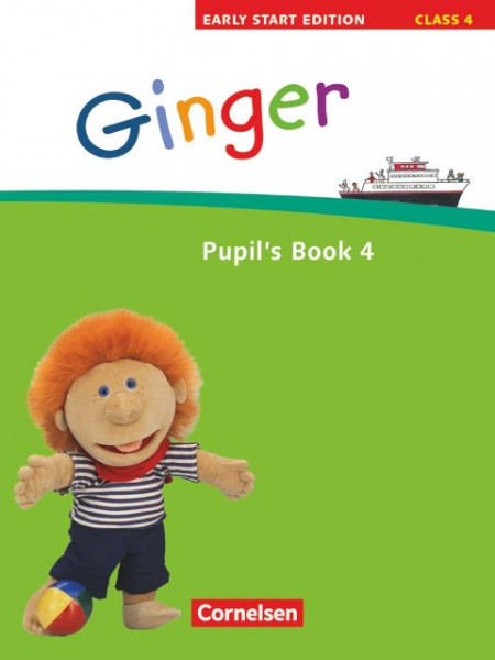 Ginger - Early Start Edition 4/ 4. Schuljahr. Pupil's Book