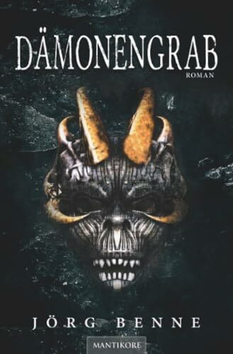 Dämonengrab: Fantasy-Roman