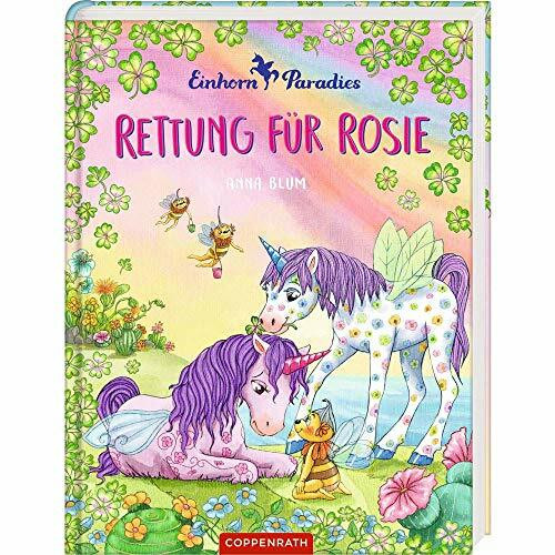 Einhorn-Paradies (Bd. 4): Rettung für Rosie