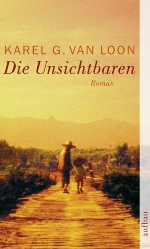 Die Unsichtbaren: Roman