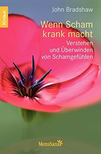 Wenn Scham krank macht: Verstehen und überwinden von Schamgefühlen