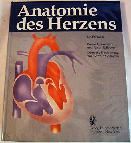 Anatomie des Herzens. Ein Farbatlas
