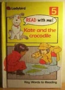 Kate And the Crocodile (Read with Me, Band 5)