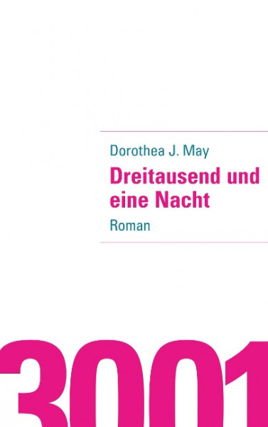 Dreitausend und eine Nacht