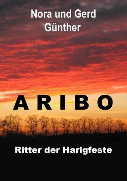 Aribo: Ritter der Harigfeste