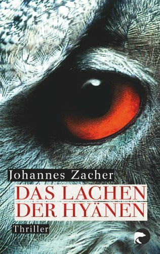 Das Lachen der Hyänen: Thriller
