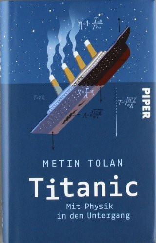 Titanic: Mit Physik in den Untergang