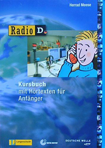 Radio D - Kursbuch mit 2 Audio-CDs und Begleitheft: Sprachkurs mit Hörtexten für Anfänger (Texto)