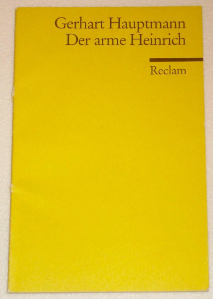 Der arme Heinrich: Eine deutsche Sage (Reclams Universal-Bibliothek)