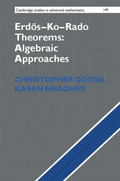 ErdsKoRado Theorems: Algebraic Approaches (Cambridge Studies in Advanced Mathematics, 149, Band 149)