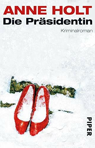 Die Präsidentin (Yngvar-Stubø-Reihe 3): Kriminalroman