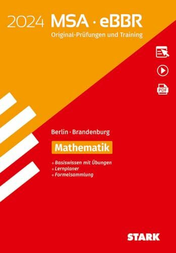 STARK Original-Prüfungen und Training MSA/eBBR 2024 - Mathematik - Berlin/Brandenburg (Abschlussprüfungen)