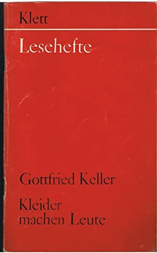 Kleider machen Leute: Mit Materialien (Lesehefte für den Literaturunterricht)