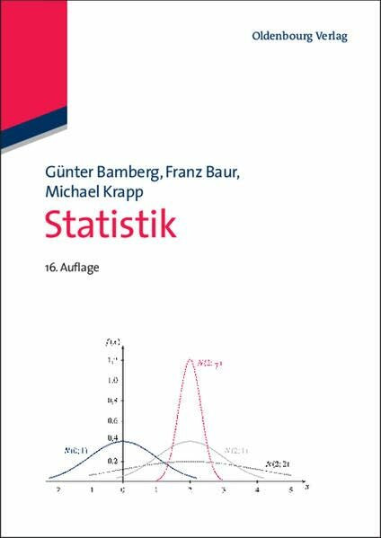 Statistik (Oldenbourgs Lehr- und Handbücher der Wirtschafts- u. Sozialwissenschaften)