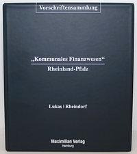 Vorschriftensammlung Kommunales Finanzwesen Rheinland-Pfalz inkl. 39. EL